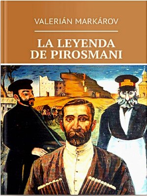 cover image of La leyenda de Pirosmani
